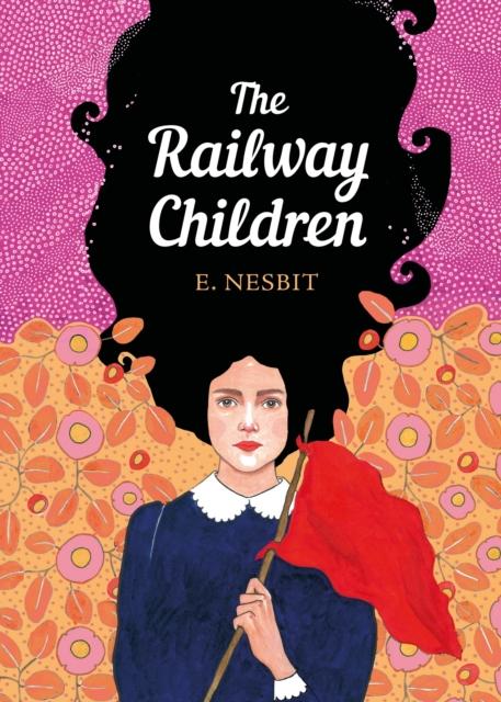 The Railway Children : The Sisterhood Popular Titles Penguin Random House Children's UK