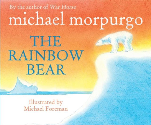 The Rainbow Bear Popular Titles Penguin Random House Children's UK