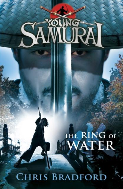 The Ring of Water (Young Samurai, Book 5) Popular Titles Penguin Random House Children's UK