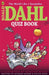 The Roald Dahl Quiz Book Popular Titles Penguin Random House Children's UK