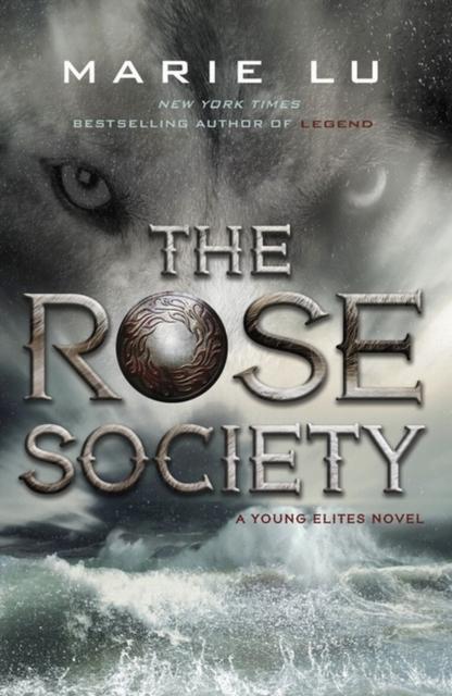 The Rose Society (The Young Elites book 2) Popular Titles Penguin Random House Children's UK