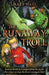 The Runaway Troll Popular Titles Penguin Random House Children's UK