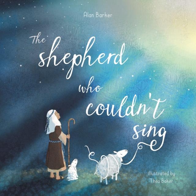 The Shepherd Who Couldn't Sing Popular Titles SPCK Publishing