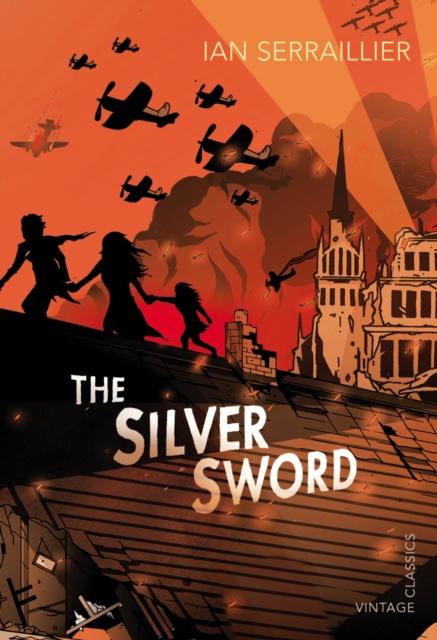 The Silver Sword Popular Titles Vintage Publishing