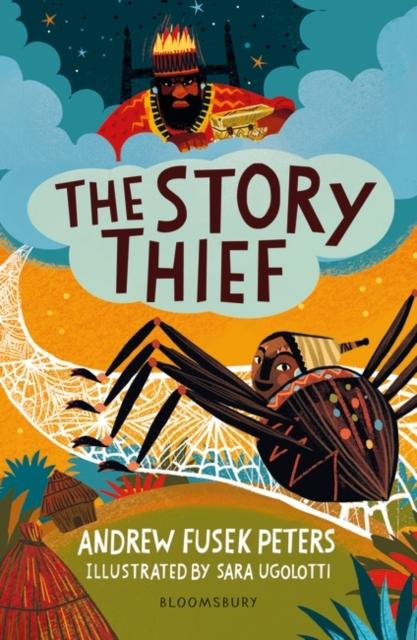 The Story Thief: A Bloomsbury Reader Popular Titles Bloomsbury Publishing PLC
