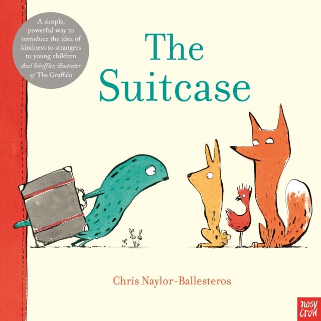 The Suitcase Popular Titles Nosy Crow Ltd