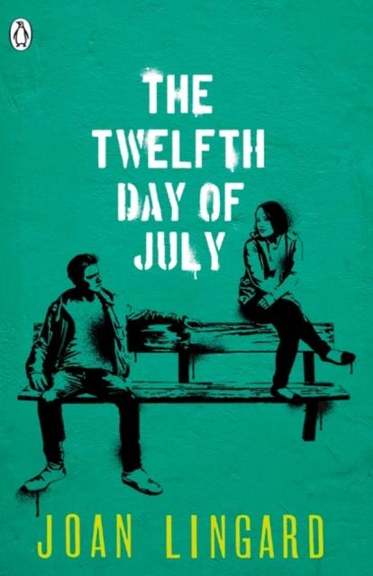 The Twelfth Day of July : A Kevin and Sadie Story Popular Titles Penguin Random House Children's UK