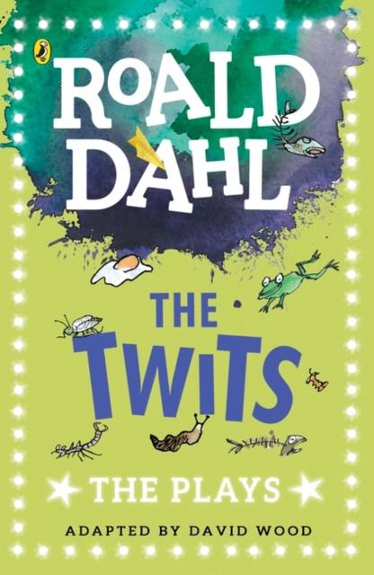 The Twits : The Plays Popular Titles Penguin Random House Children's UK