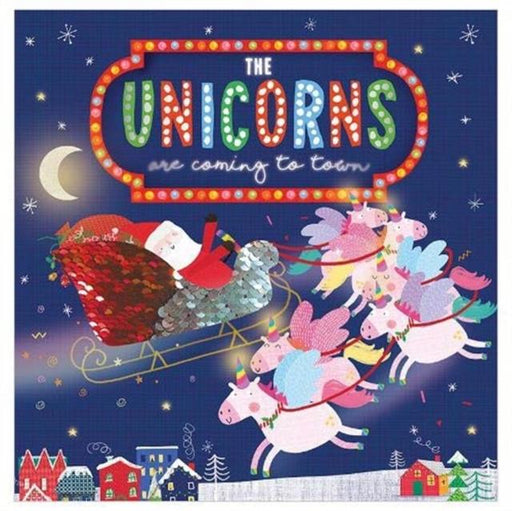 The Unicorns Are Coming To Town Popular Titles Make Believe Ideas