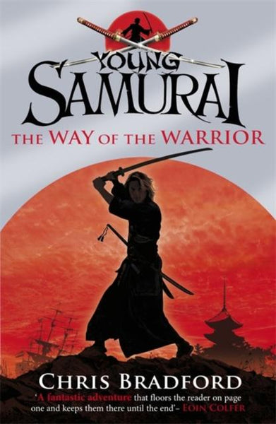 The Way of the Warrior (Young Samurai, Book 1) — Books2Door