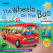 The Wheels On The Bus : Favourite Nursery Rhymes Popular Titles BBC Audio, A Division Of Random House
