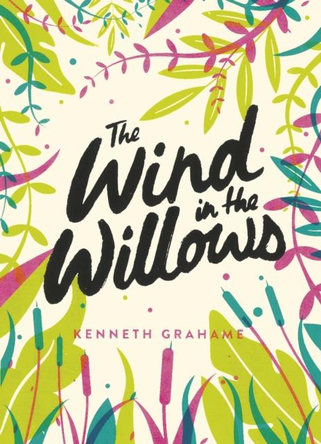 The Wind in the Willows : Green Puffin Classics Popular Titles Penguin Random House Children's UK