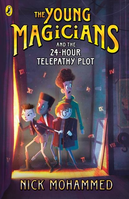 The Young Magicians and the 24-Hour Telepathy Plot Popular Titles Penguin Random House Children's UK