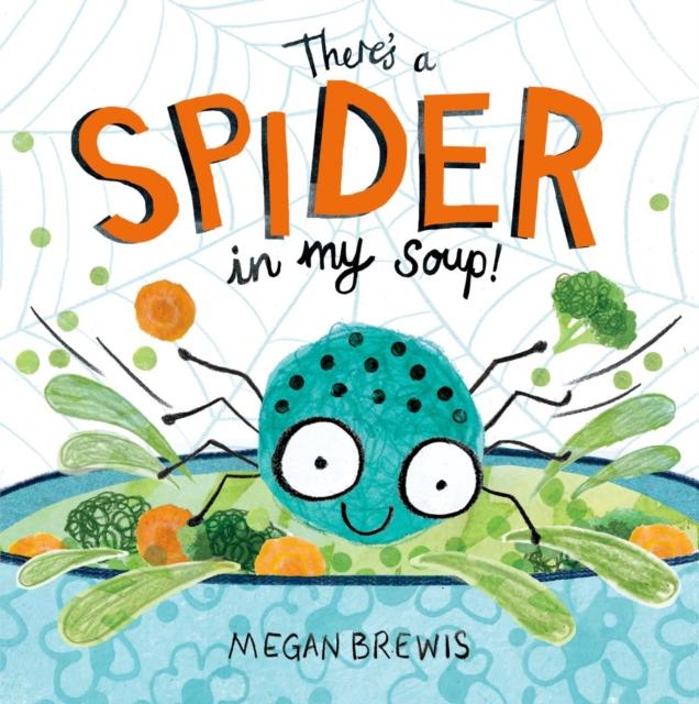 There's a Spider in my Soup! Popular Titles Oxford University Press