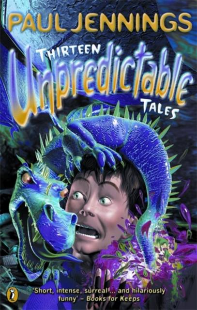 Thirteen Unpredictable Tales Popular Titles Penguin Random House Children's UK