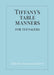 Tiffany's Table Manners for Teenagers Popular Titles Random House USA Inc
