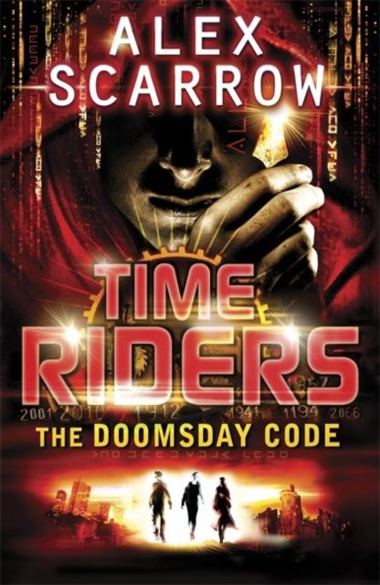 TimeRiders: The Doomsday Code (Book 3) Popular Titles Penguin Random House Children's UK