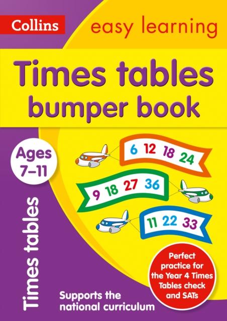 Times Tables Bumper Book Ages 7-11 : Prepare for School with Easy Home Learning Popular Titles HarperCollins Publishers
