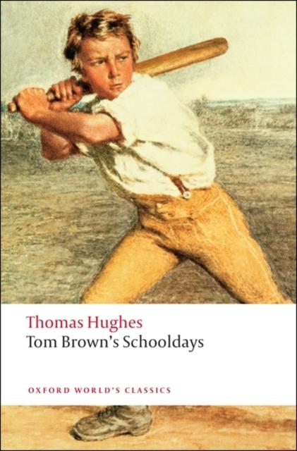 Tom Brown's Schooldays Popular Titles Oxford University Press