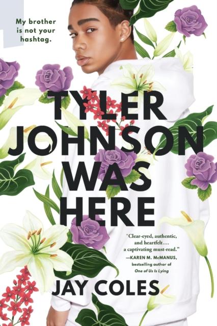 Tyler Johnson Was Here Popular Titles Little, Brown & Company