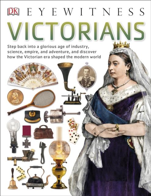 Victorians Popular Titles Dorling Kindersley Ltd