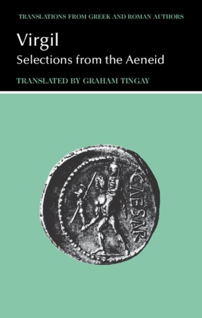 Virgil: Selections from the Aeneid Popular Titles Cambridge University Press