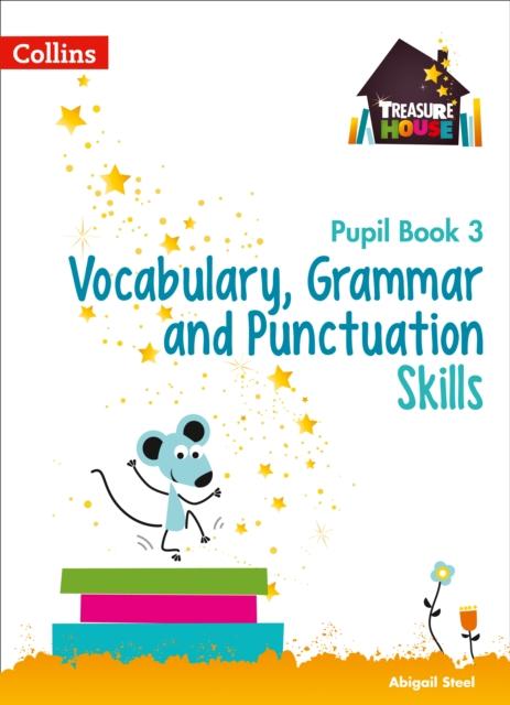 Vocabulary, Grammar and Punctuation Skills Pupil Book 3 Popular Titles HarperCollins Publishers