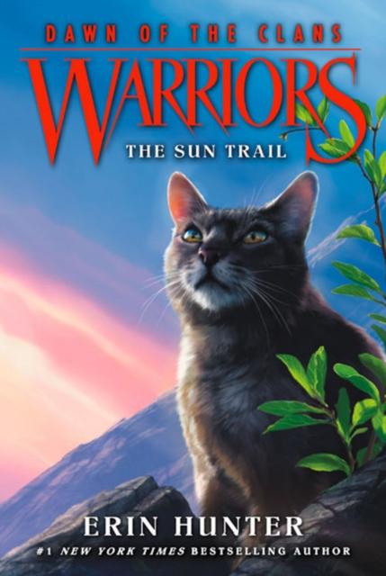 Warriors: Dawn of the Clans #1: The Sun Trail Popular Titles HarperCollins Publishers Inc