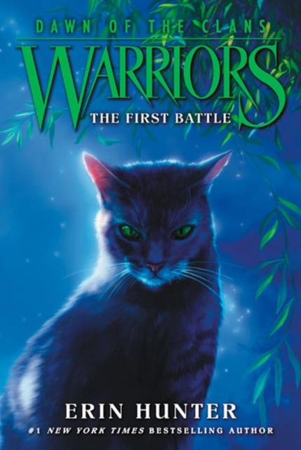 Warriors: Dawn of the Clans #3: The First Battle Popular Titles HarperCollins Publishers Inc