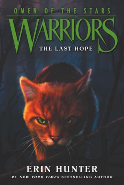 Warriors: Omen of the Stars #6: The Last Hope Popular Titles HarperCollins Publishers Inc