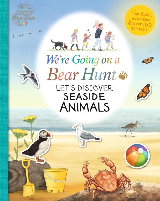 We're Going on a Bear Hunt: Let's Discover Seaside Animals Popular Titles Walker Books Ltd