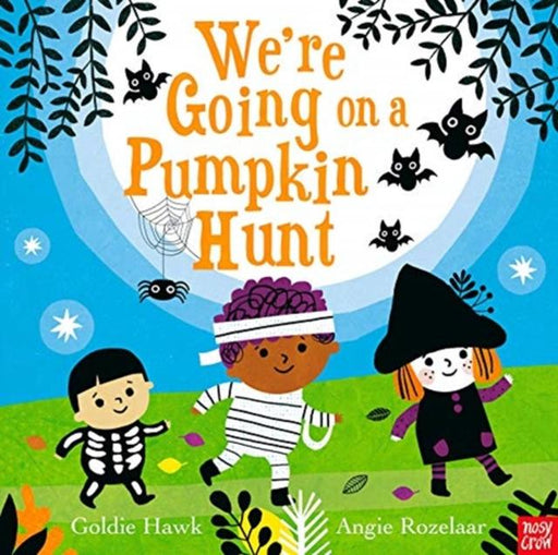 We're Going on a Pumpkin Hunt! Popular Titles Nosy Crow Ltd