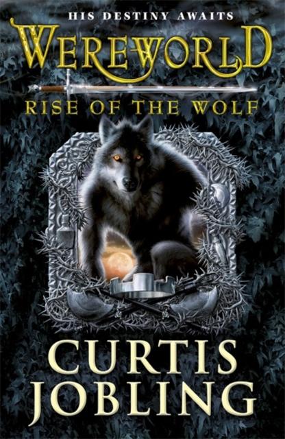 Wereworld: Rise of the Wolf (Book 1) Popular Titles Penguin Random House Children's UK