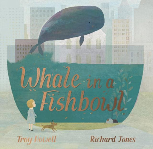 Whale in a Fishbowl Popular Titles Penguin Random House Children's UK