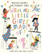What Are Little Girls Made of? Popular Titles Nosy Crow Ltd