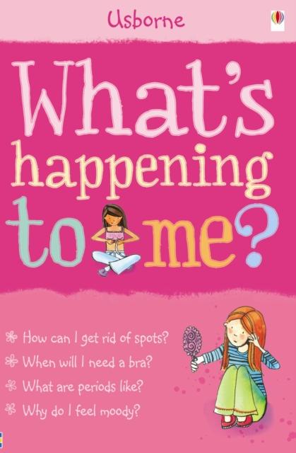 What's Happening To Me? : Girl Popular Titles Usborne Publishing Ltd