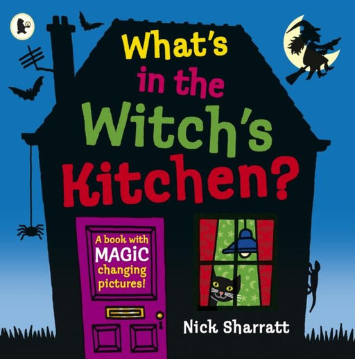 What's in the Witch's Kitchen? Popular Titles Walker Books Ltd