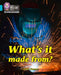What's it made from? : Band 07/Turquoise Popular Titles HarperCollins Publishers