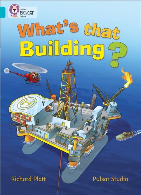What's that Building? : Band 07/Turquoise Popular Titles HarperCollins Publishers
