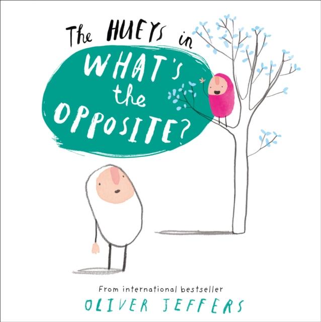 What's the Opposite? Popular Titles HarperCollins Publishers
