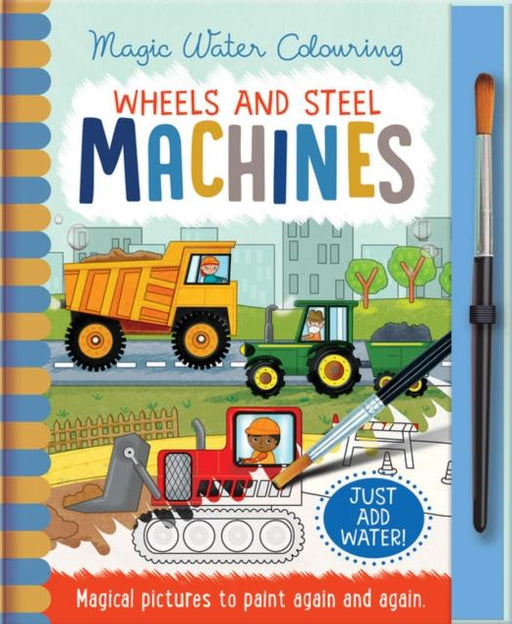 Wheels and Steel - Machines Popular Titles Imagine That Publishing Ltd