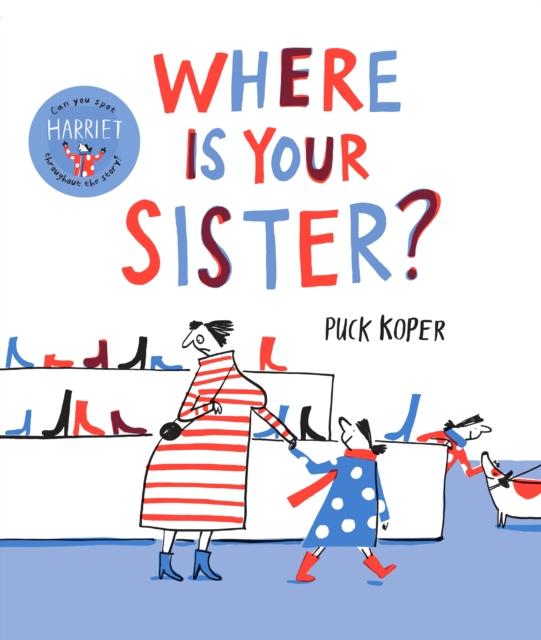 Where Is Your Sister? Popular Titles Pan Macmillan