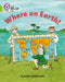 Where on Earth? : Band 11/Lime Popular Titles HarperCollins Publishers