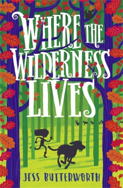 Where the Wilderness Lives Popular Titles Hachette Children's Group