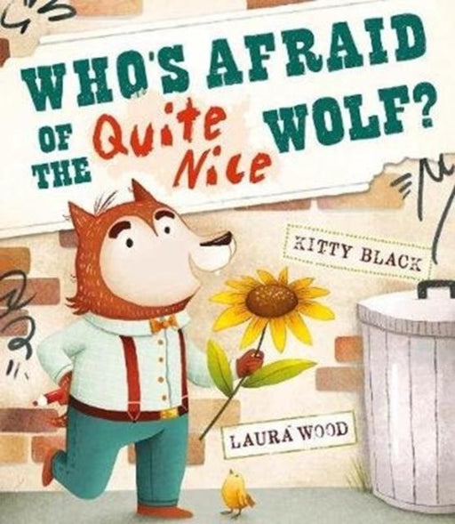 Who's Afraid of the Quite Nice Wolf? Popular Titles New Frontier Publishing