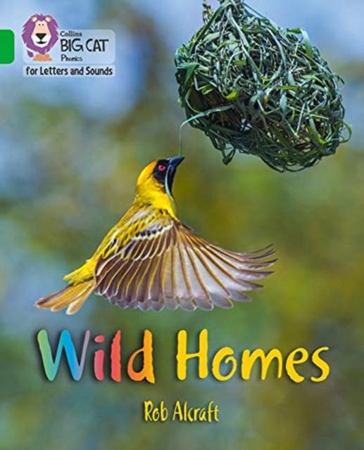 Wild Homes : Band 05/Green Popular Titles HarperCollins Publishers