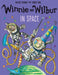 Winnie and Wilbur in Space Popular Titles Oxford University Press