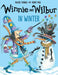Winnie and Wilbur in Winter Popular Titles Oxford University Press