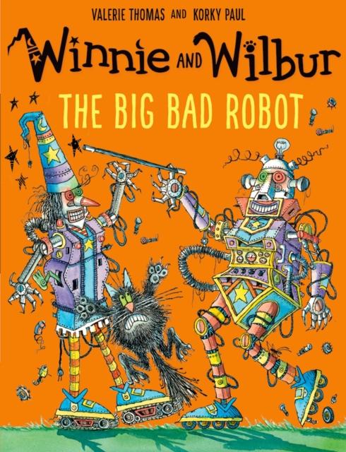 Winnie and Wilbur: The Big Bad Robot Popular Titles Oxford University Press