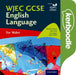 WJEC GCSE English Language : For Wales Popular Titles Oxford University Press